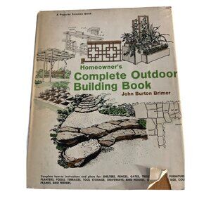 Vintage Homeowners Complete Outdoor Building Book John Burton Brimer 1974 Estate